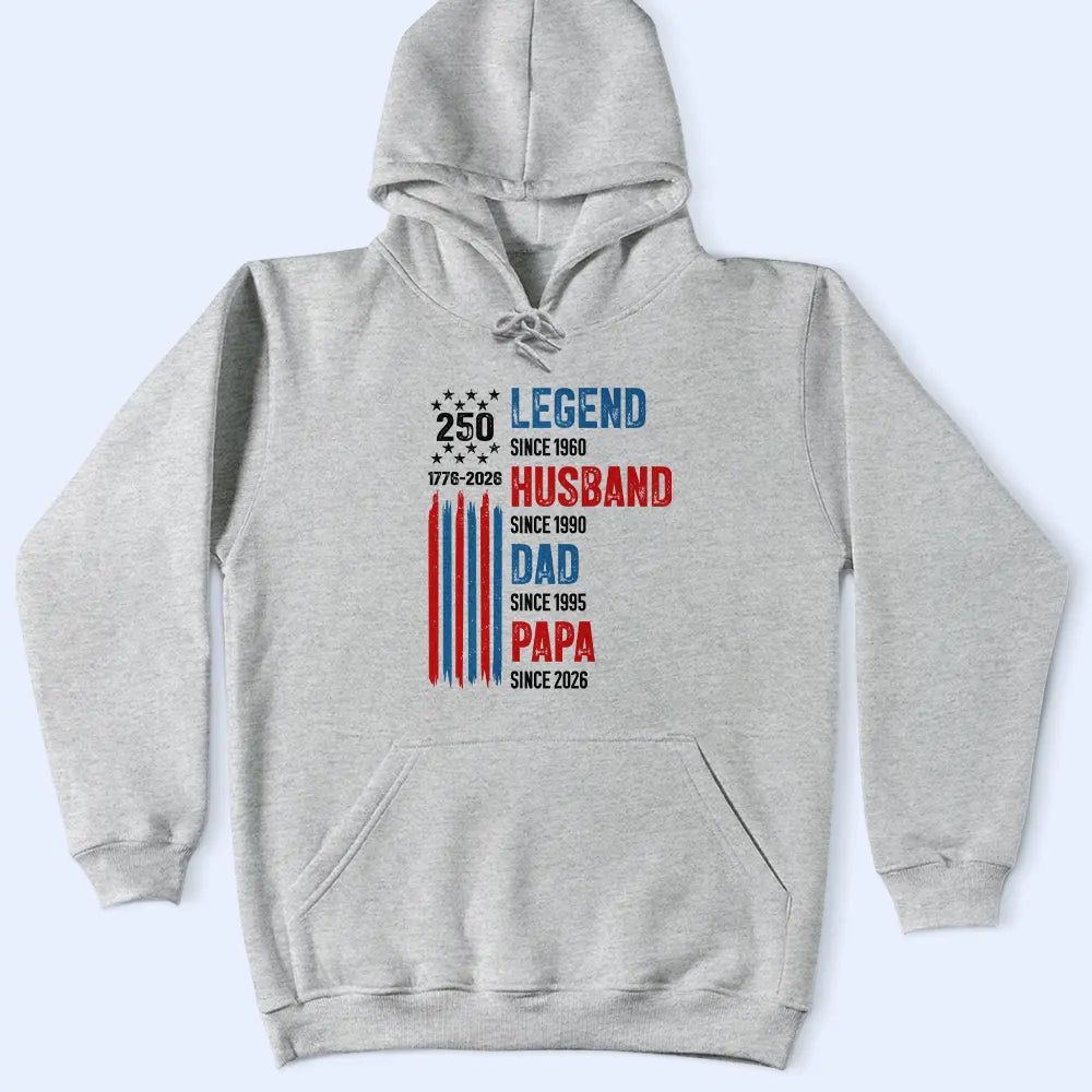 America 250th,Independence Day,Gift For Grandpa,Top Market,Proud,Icon - 250th Anniversary Legend Husband Daddy Grandpa - Personalized T Shirt