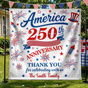 Independence Day,America 250th,Family,Gift For Sibling,Gift For Grandparents,Parents,Proud - 250th Anniversary Thank You For Celebrating With Us - Personalized Backdrop