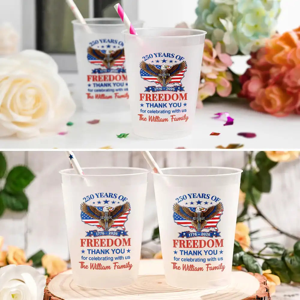 Independence Day,Family,America 250th,Proud - Thank You For Celebrating With Us - Personalized Frosted Cups