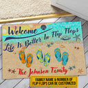 Beach House Better In Flip Flops Custom Doormat