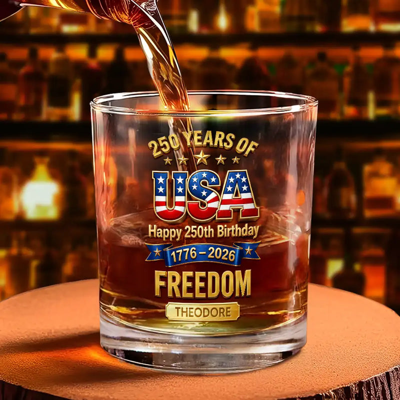 America 250th,Independence Day,Gift For Men,Gift For Yourself,Proud,Icon - 3D Effect 250 Years Of Freedom - Personalized Whiskey Glass