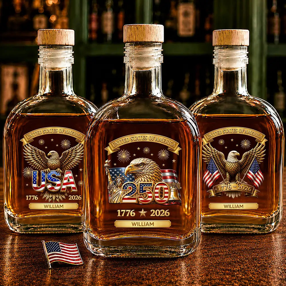 America 250th,Independence Day,Gift For Yourself,Proud,Custom Text - 3D Effect America 250th Anniversary - Personalized Whiskey Bottle