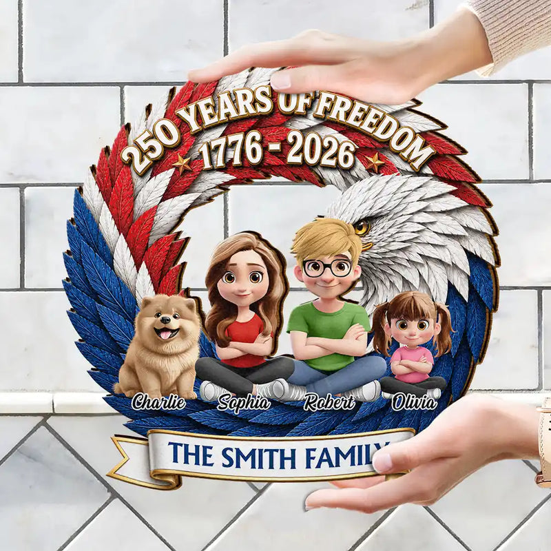 America 250th, Independence Day, Top Market, Family, Proud, Vector - 3D Effect Family 250 Years Of Freedom - Personalized Custom Shaped Wood Sign
