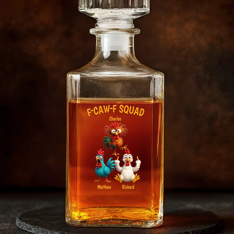 Funny,Gift For Yourself,Gift For Women,Gift For Men,Farm,Gifts For Colleagues,Gift For Bestie - 3D Effect Funny Chickens F-CAW-F Squad - Personalized Square Whiskey Bottle