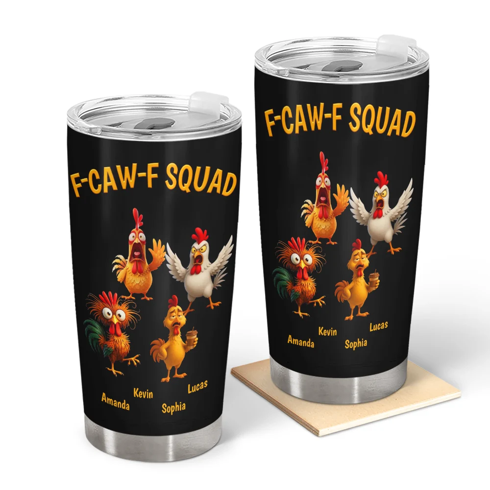 3D Effect Funny Chickens F-CAW-F Squad - Personalized Tumbler
