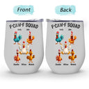Funny, Gift For Yourself, Gift For Women, Gift For Men, Farm, Gifts For Colleagues, Gift For Bestie - 3D Effect Funny Chickens F-CAW-F Squad - Personalized Wine Tumbler