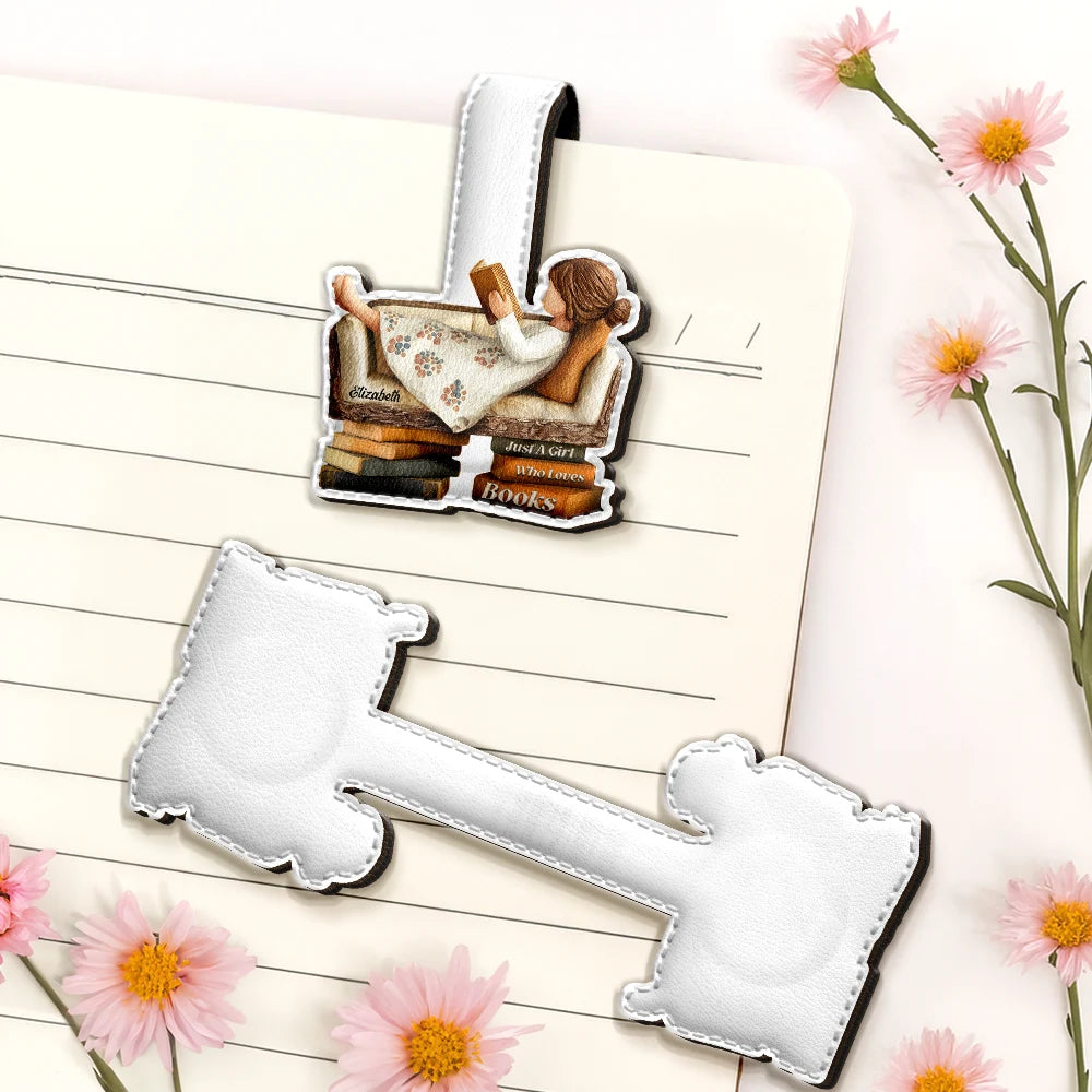 Gift For Women,Gift For Men,Happy,Reading - 3D Effect Just A Girl Who Loves Books - Personalized Custom Shaped Leather Magnetic Bookmark