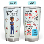 Nurse, Gift For Women, Gift For Men, Gift For Yourself, Happy, Top Market - 3D Effect World's Best Nurse - Personalized Tumbler