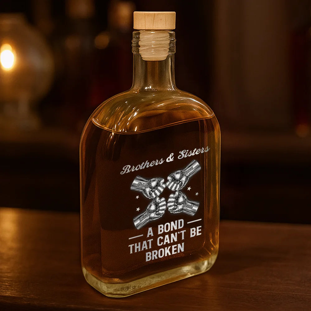 Gift For Brothers,Gift For Father,Gift For Men,Happy,Gift For Sisters,Gift For Women,Gift For Sibling,Cousin - 3D Metal Effect Brothers A Bond That Can't Be Broken - Personalized Whiskey Bottle