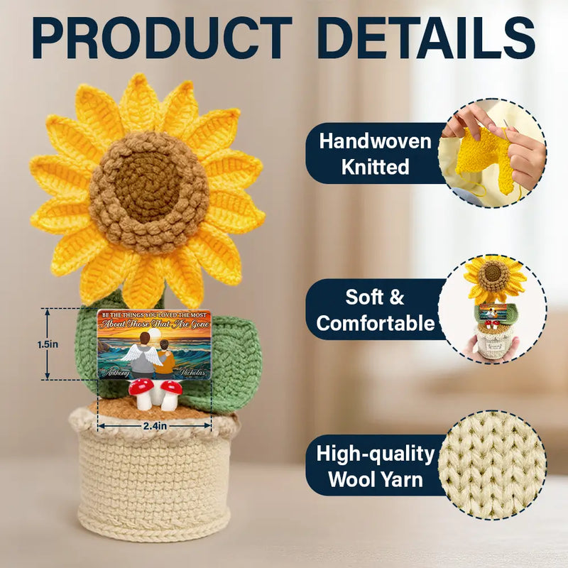Family,Memorial,Love - Memorial Be The Things You Loved The Most - Personalized Crochet Plant Pot