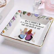 Happy,Cousin,Family,Gift For Sibling,Gift For Brothers,Gift For Sisters - A Cousin Is A Little Bit Of Childhood - Personalized Ring Dish