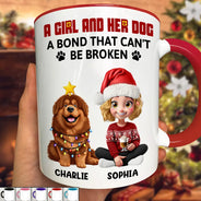 Pet Lovers,Pet Mom,Pet Dad,Dog Lovers,Dog Mom,Dog Dad,Happy,Christmas - A Girl And Her Dog A Bond That Can't Be Broken - Personalized Accent Mug