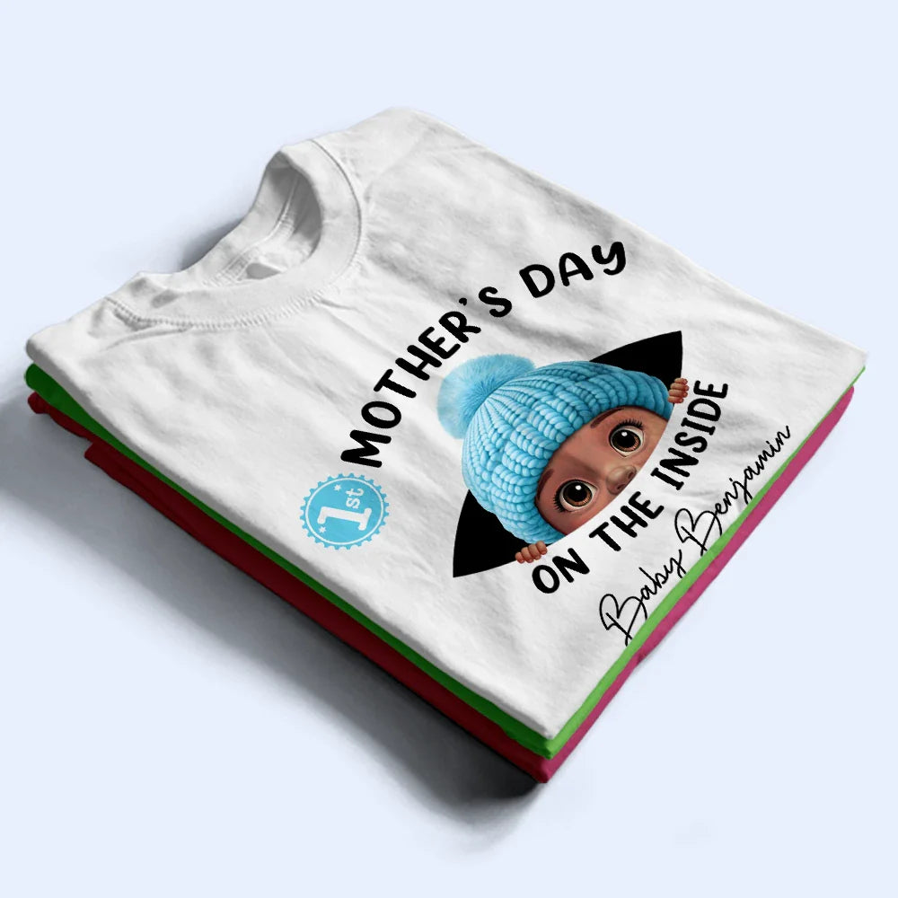 Pregnant Mom - Baby First Year On The Inside With Mom - Personalized T Shirt