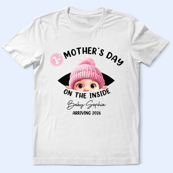 Pregnant Mom - Baby First Year On The Inside With Mom - Personalized T Shirt