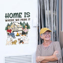 Home Is Where We Park It - Gift For Camping Lovers, Dog Lovers, Cat Lovers, Family - Personalized Camping Decal, Decor Decal