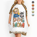 Dog Mom - Funny Gift For Dog Lovers, Pet Lovers - Personalized Women's Sleep Tee