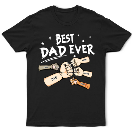 Best Dad Ever Pet And Kid Hand Punch Colorful - Personalized T Shirt