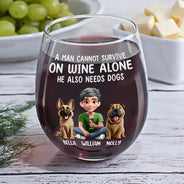 A Woman Cannot Survive On Wine Alone Dog Mom 3D Effect - Personalized Stemless Wine Glass