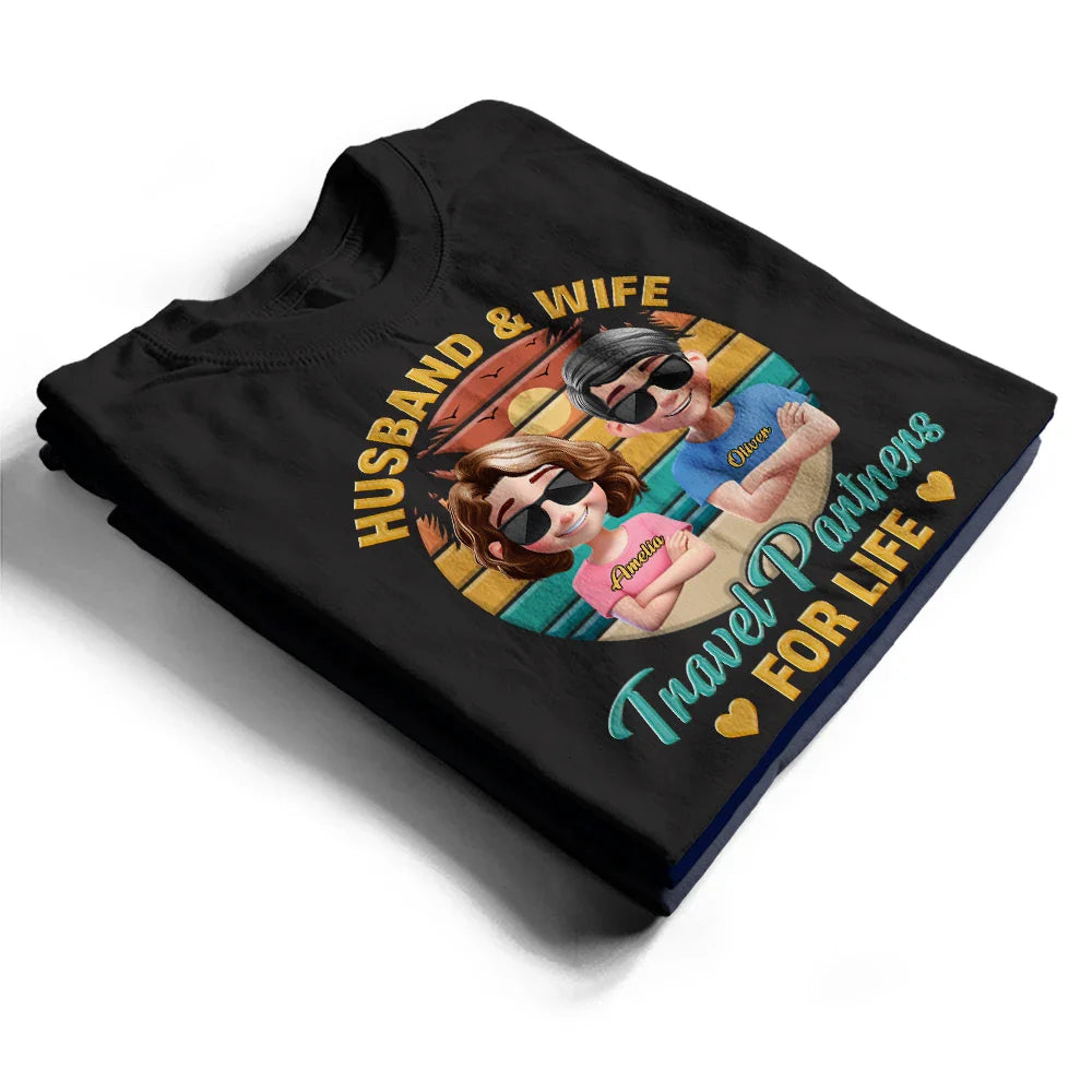 Travel,Happy,Gift For Couples,Gift For Wife,Gift For Husband - Husband And Wife Travel Partners For Life Traveling Couple - Personalized T Shirt