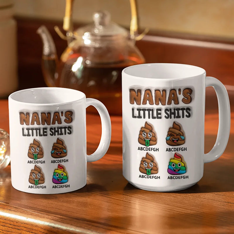 Gift For Mother,Gift For Grandpa,Gift For Grandma,Gift For Father - Mommy's Little Shits - 3D Inflated Effect Printed Mug, Personalized White Edge-to-Edge Mug

