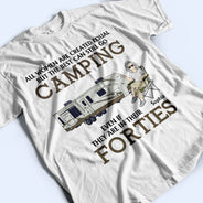 All Women Are Created Equal But The Best Can Still Go Camping - Personalized Custom T Shirt