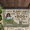 A Crazy Plant Lady And Her Lovely Dogs Live Here - Gift For Gardening Lovers - Personalized Custom Doormat