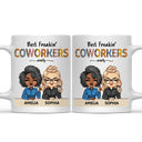Best Freakin Coworkers Ever - Funny, Anniversary, Birthday Gifts For Colleagues, Besties - Personalized Custom Mug