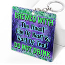 We're Not Sugar And Spice And Everything Nice Witch Best Friends - Bestie BFF Gift - Personalized Acrylic Keychain