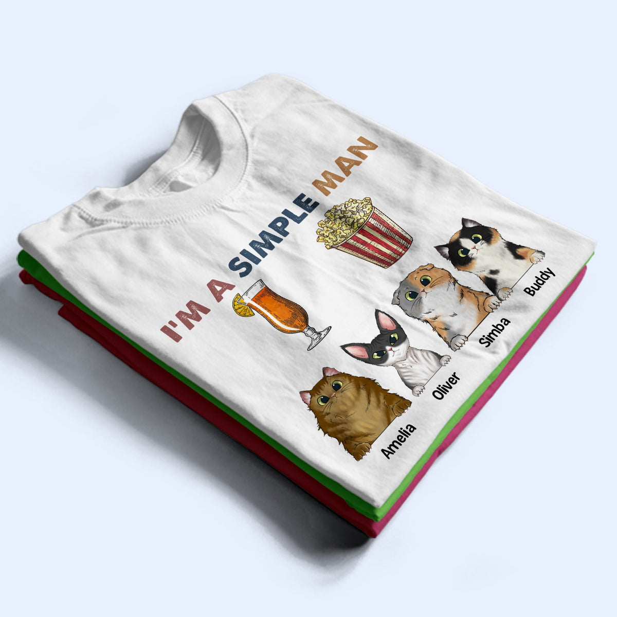 I'm A Simple Man - Gift For Cat Lovers, Dog Lovers - Personalized T Shirt