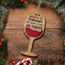 Warning The Girls Are Drinking Again - Christmas Gifts For Best Friends, Besties - Personalized 2-Layered Wooden Ornament