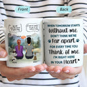 When Tomorrow Starts Without Me - Memorial Gift For Cat Lovers, Dog Lovers - Personalized Mug