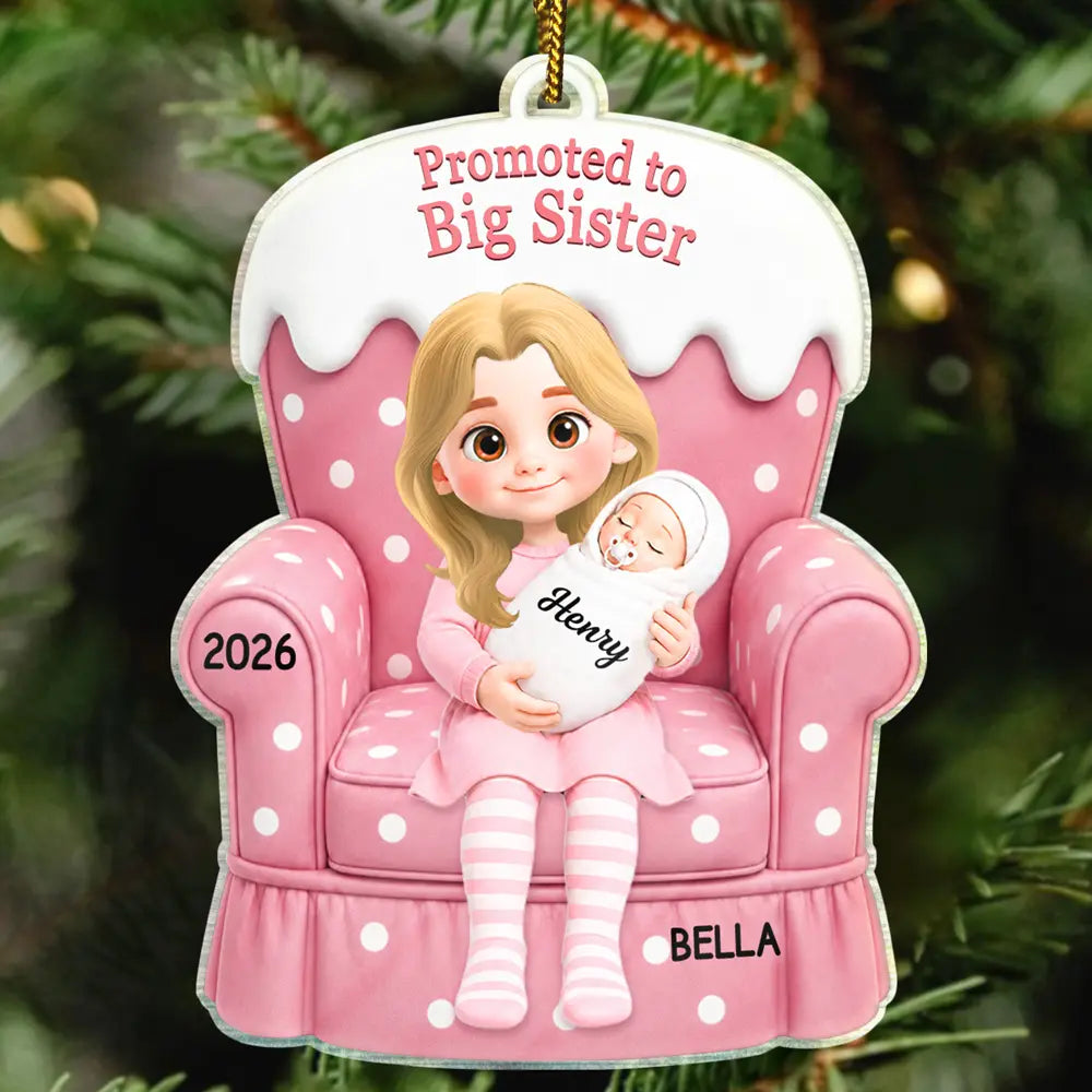 Adorable,New Mom,Christmas,Gift For Mother,Vector - New Baby Christmas Gift For Big Sister - Personalized Custom Shaped Acrylic Ornament