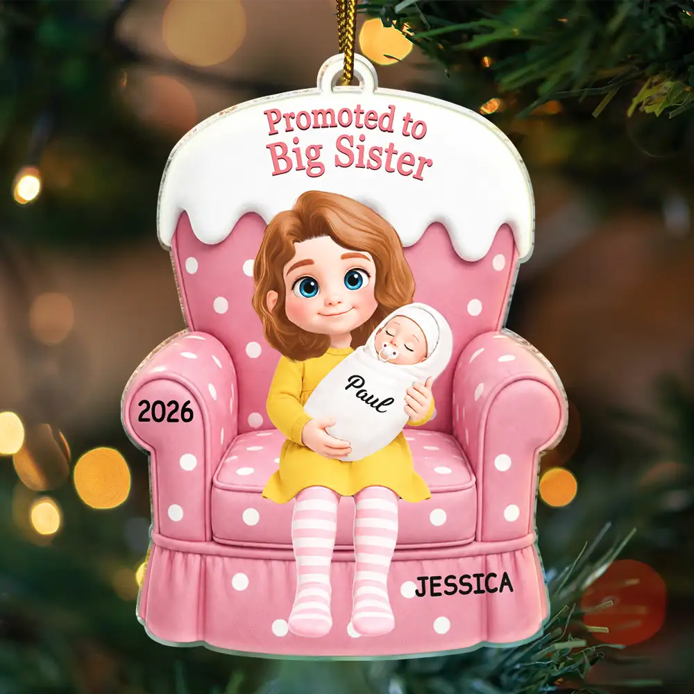 Adorable,New Mom,Christmas,Gift For Mother,Vector - New Baby Christmas Gift For Big Sister - Personalized Custom Shaped Acrylic Ornament