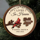 Memorial,Christmas,Family,Sad,Gift For Grandparents - A Piece Of My Heart Lives In Heaven - Personalized 2-Layered Wooden Ornament