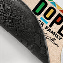 A Dope Black Family Lives Here - Gift For Family - Personalized Doormat