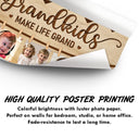 Custom Photo Grandkids Make Life Grand - Gift For Grandpa, Grandma, Grandparents - Personalized Poster