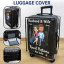 Gift For Couples, Gift For Husband, Gift For Wife, Gift For Boyfriend, Gift For Girlfriend, Travel - Couple Husband & Wife Travel Partners For Life - Personalized Clear Luggage Cover