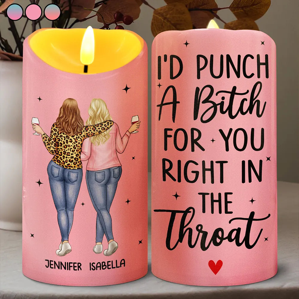 Bestie Right In The Throat - Personalized Flameless LED Candle