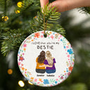 Christmas,Gift For Bestie,Gift For Sisters,Happy - I Love That You Are My Friend Bestie Sister - Personalized Circle Ceramic Ornament