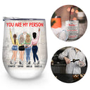 You'll Always Love Back - Gift For Bestie, Sister - Personalized Custom Wine Tumbler