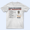 Rules For Dating My Daughter - Gift For Father - Personalized Custom T Shirt