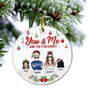 Couple You & Me And The Fur Babies - Christmas Gift For Dog & Cat Lovers - Personalized Custom Circle Ceramic Ornament