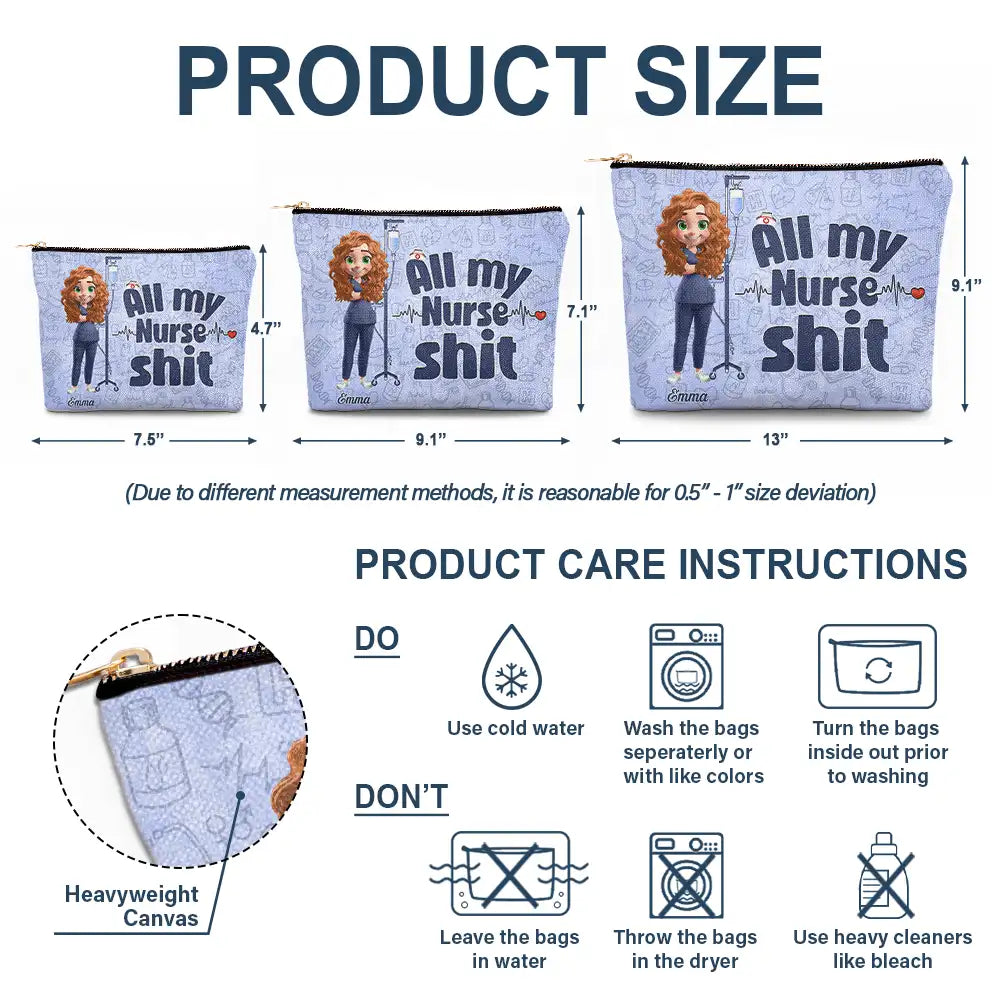 Nurse, Gift For Yourself, Gift For Women, Gift For Men, Happy - All My Nurse Sh*t - Personalized Cosmetic Bag