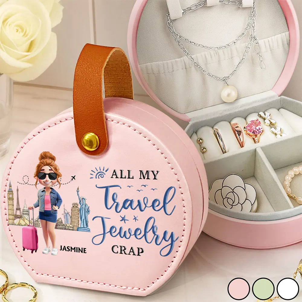 Travel,Gift For Yourself,Gift For Women,Happy - All My Travel Jewelry Stuff - Personalized Jewelry Box With Handle