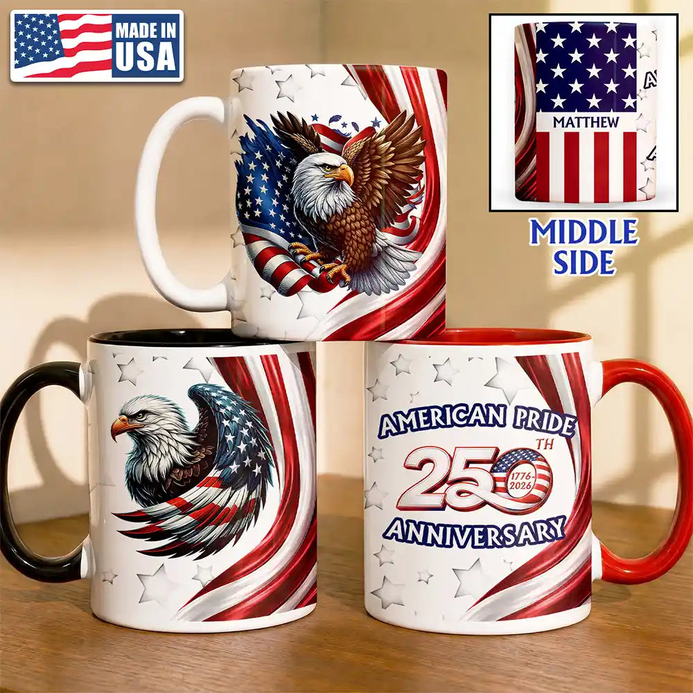 Independence Day,America 250th,Gift For Men,Icon,Proud - America 250th Anniversary US Pride Patriotic Eagle - Personalized Mug