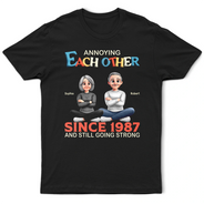 Top Market,Gift For Couples,Old Couples,Gift For Women,Gift For Men,LGBT,Funny - 3D Effect Couple Annoying Each Other And Still Going Strong - Personalized T Shirt