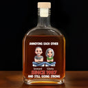 Gift For Couples, Gift For Women, Gift For Men, Gift For Husband, Gift For Wife, Gift For Girlfriend, Gift For Boyfriend, Top Market, Old Couples, Love - Annoying Each Other Since Couple - Personalized Whiskey Bottle