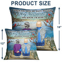 When You Miss Me Have No Fear - Memorial Gift For Family, Friends, Siblings - Personalized Pillow