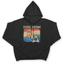 Dog Mom - Funny Gift For Dog Lovers, Pet Lovers - Personalized T Shirt