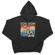 Dog Mom - Funny Gift For Dog Lovers, Pet Lovers - Personalized T Shirt